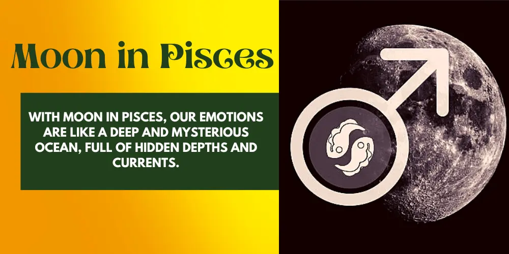Moon in Pisces Astrology: Emotional Sensitivity & Intuition